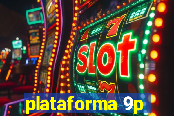 plataforma 9p